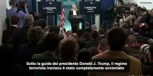 Iran, Casa Bianca: "Abbiamo annientato regime terroristico iraniano"