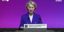 Von der Leyen: "200 milioni di euro per sostenere investimenti in tecnologie nucleari"