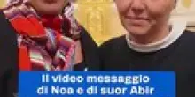 Il video messaggio di Noa e di suor Abir dal convento di Pennabilli
