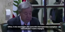 Guterres (Onu), appello alla comunit&agrave; internazionale per il Libano