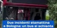 "Mattinata di Caos a Bologna: Due Incidenti Coinvolgono Autobus Tper, Traffico Paralizzato"