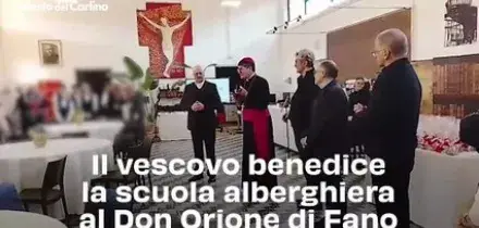 Il vescovo benedice la scuola alberghiera al Don Orione di Fano