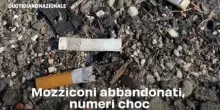 Mozziconi abbandonati, numeri choc