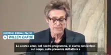Biennale Teatro 2026, Dafoe: torniamo alla percezione diretta