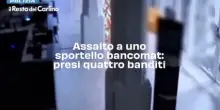 Assalto a uno sportello bancomat: presi quattro banditi