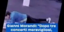 Gianni Morandi: "Dopo tre concerti meravigliosi, mi tengo in allenamento"