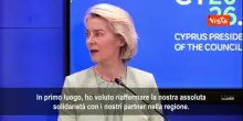 Von Der Leyen: Non si pu&ograve; avere stabilit&agrave; nel Medio Oriente, se il Libano &egrave; in fiamme
