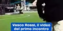 Vasco Rossi, il video del primo incontro con il palco di Rimini
