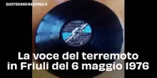 La voce del terremoto in Friuli del 6 maggio 1976