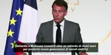 Auto elettrica, Macron: Stellantis investir&agrave; un miliardo a Mulhouse