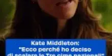 Kate Middleton: "Ecco perch&eacute; ho deciso di scalare le Tre cime nazionali"