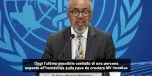 L'Oms: finita l'epidemia di hantavirus scoppiata sulla MV Hondius