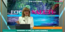 Focus Salute - Estrogeni, la linfa del corpo femminile