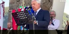 Tajani: &ldquo;Europa e il mondo attraversati da spettro estremismo e intolleranza&rdquo;