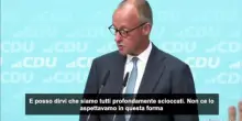 Germania, Merz: "Profondamente scioccati, arrendermi non &egrave; un'opzione"