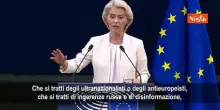 Von der Leyen: Lottiamo insieme per l'idea europea contro chi la vuole distruggere