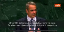 Mitsotakis (Grecia) all'Onu: Tutelare libert&agrave; di navigazione globale
