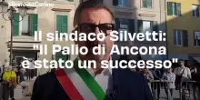 Il sindaco Silvetti: "Il Palio di Ancona &egrave; stato un successo"
