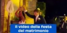 Il video della festa del matrimonio di Giorgia Cardinaletti e Francesco Bechis