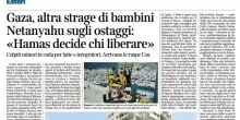 I soliti titoli-esca del Corriere su Gaza, lettore trattato da tonno con la “strage di bimbi” assente nelle quattro colonne…