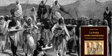 La tratta arabo musulmana degli schiavi africani smaschera l&rsquo;ipocrisia woke