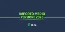 Pensioni, questo &egrave; l'importo medio. Sei sopra o sotto?