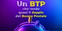 C'&egrave; un BTP a 4 anni che rende quasi il doppio del Buono Postale