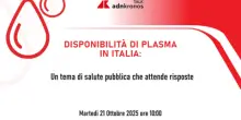 Plasmaderivati, esperti a confronto per garantirne la disponibilità in Italia – Diretta domani dalle 10