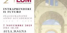 Università Lum, venerdì 7 novembre cerimonia di inaugurazione anno accademico