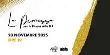 La Promessa 2025 di Aisla, appuntamento con la solidarietà giovedì 20 novembre
