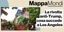 MappaMondi, la rivolta anti-Trump, cosa succede a Los Angeles