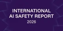 International AI Safety Report 2026: quanto tempo resta per governare i rischi dell&rsquo;IA