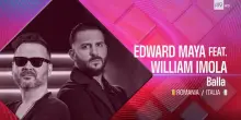 San Marino Song Contest, Edward Maya ft. William Imola: "Balla"