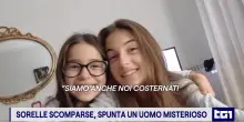 Sorelle scomparse nell'aquilano, spunta un uomo misterioso