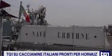 Cacciamine italiani della missione Aspides si preparano per Hormuz