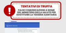 Tessera sanitaria, attenzione alla mail che ti chiede di rinnovarla. Ministero salute: &egrave; una truffa