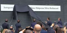 Malpensa diventa "Aeroporto Silvio Berlusconi", l'inaugurazione e la targa