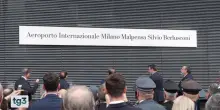 L'aeroporto di Malpensa dedicato ufficialmente a Silvio Berlusconi