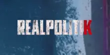 Realpolitik: tutto quello che c&rsquo;&egrave; da sapere sulla puntata di oggi