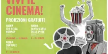 Roma, dal 27 giugno al via la terza edizione di “Vivi il Cinema!”