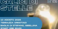 Vino, Tenute Orestiadi: il 10 agosto a Gibellina “Calici di Stelle”