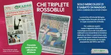 Triplete rossoblù: in edicola le copie storiche del Corriere dello Sport-Stadio