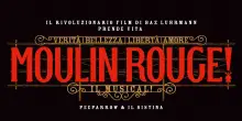 A Roma il debutto italiano del musical “Moulin Rouge”