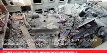 Strage a Gaza: raid israeliano su edificio residenziale
