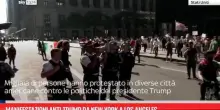 Manifestazioni anti-Trump da New York a Los Angeles