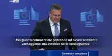 Sefcovic: una guerra commerciale sarebbe stata molto costosa