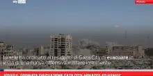 Israele ordina evacuazione di Gaza City per nuova offensiva