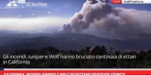 California, incendi Juniper e Wolf bruciano Riverside County