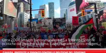 Canada, proteste a Toronto contro le politiche del governo