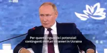Guerra in Ucraina, Putin: eventuali truppe straniere sarebbero obiettivi legittimi